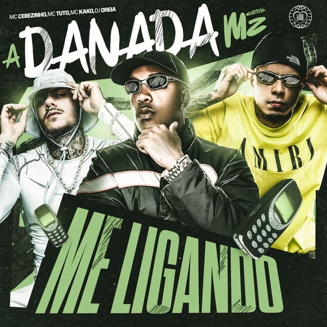 A Danada Me Ligando