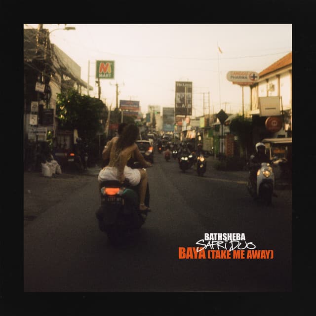 Baya (Take Me Away)