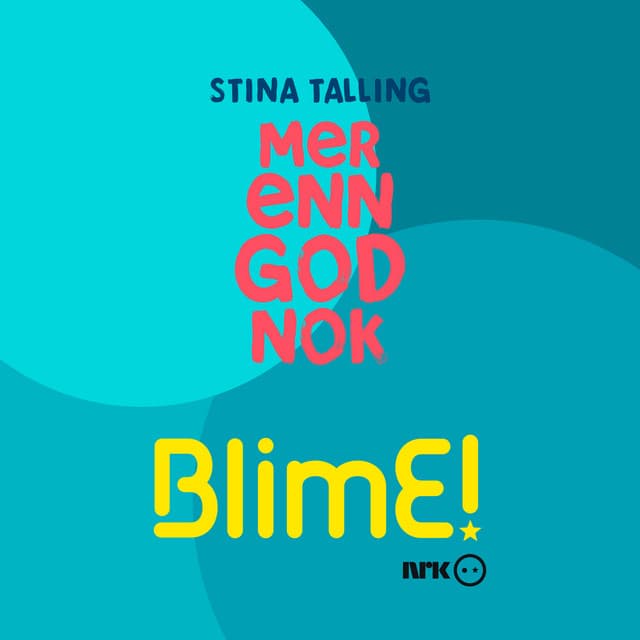 BlimE - Mer Enn God Nok