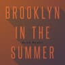 Brooklyn In The Summer