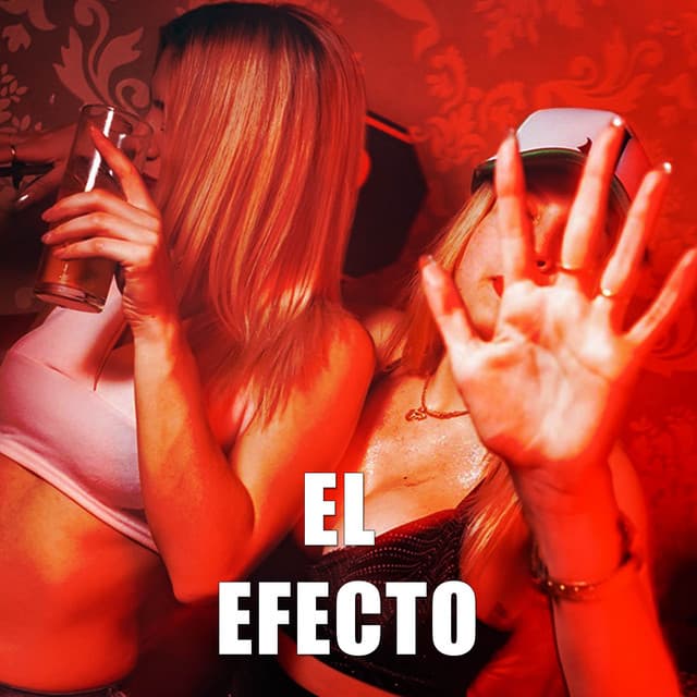 El efecto - Remix