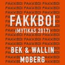 Fakkboi (Mytikas 2017)