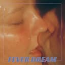 Fever Dream