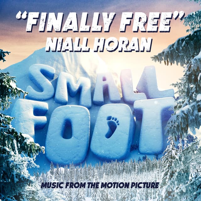 Finally Free - From "Smallfoot"