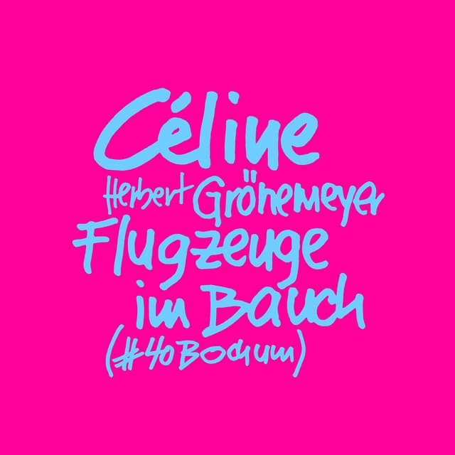 Flugzeuge im Bauch - #40Bochum