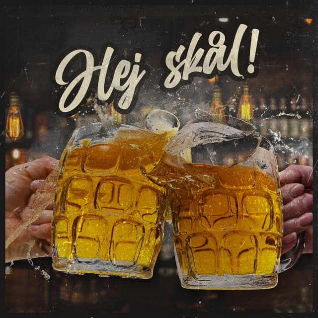 Hej skål!