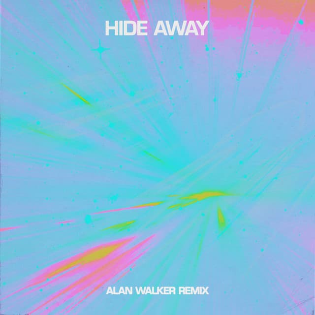 Hide Away - Alan Walker Remix