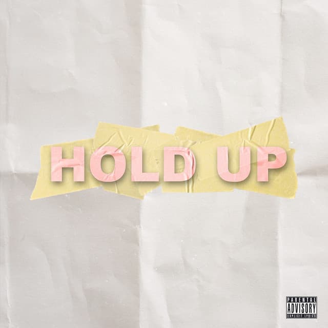 Hold Up
