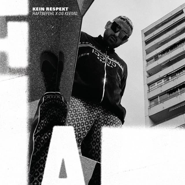 Kein Respekt (feat. OG Keemo)
