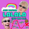 LALALA (Sut Min Pik)