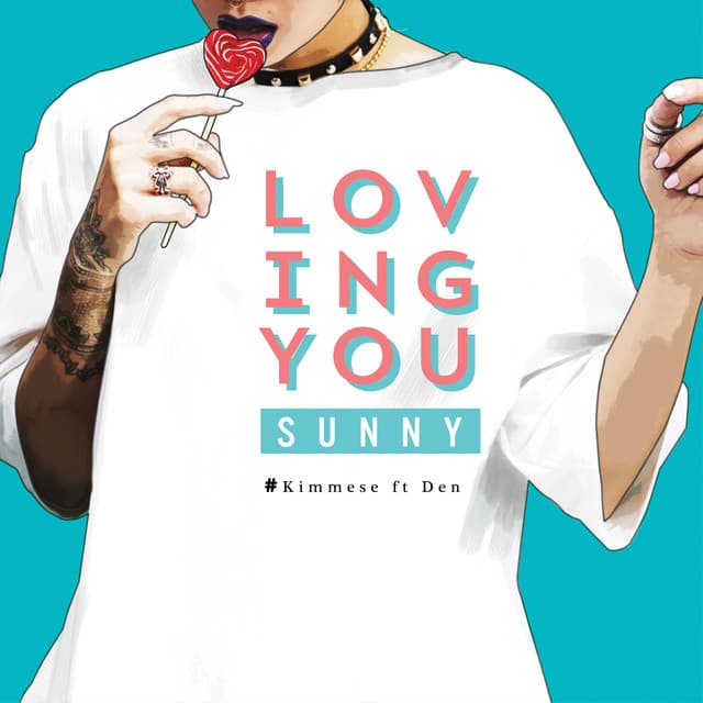 Loving You Sunny