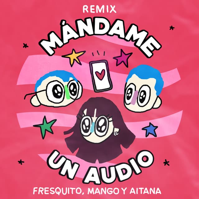 Mándame Un Audio - Remix