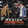 Medida Protetiva - Ao Vivo