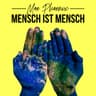 Mensch ist Mensch