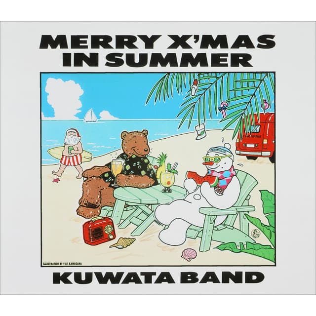 MERRY X'MAS IN SUMMER
