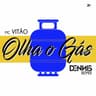 Olha o Gás - Dennis Remix