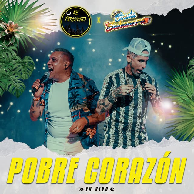 Pobre Corazón - En Vivo