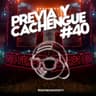 Previa y Cachengue 40 - Remix