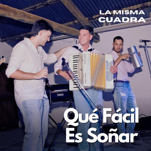 Qué Fácil Es Soñar