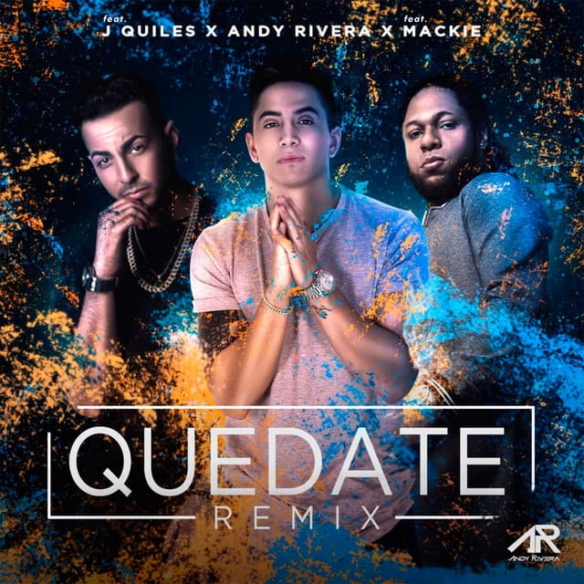 Quédate - Remix