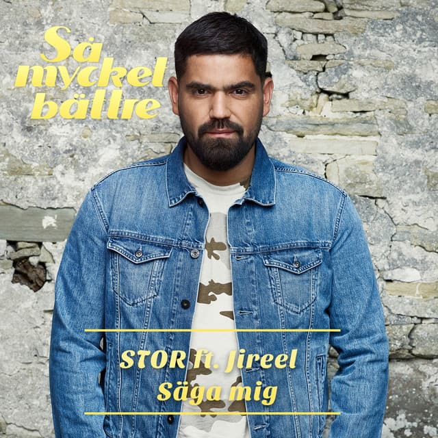 Säga mig (feat. Jireel)