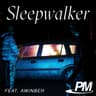 Sleepwalker (feat. Awinbeh)