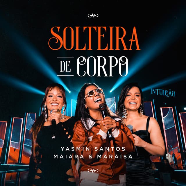 Solteira De Corpo - Ao Vivo