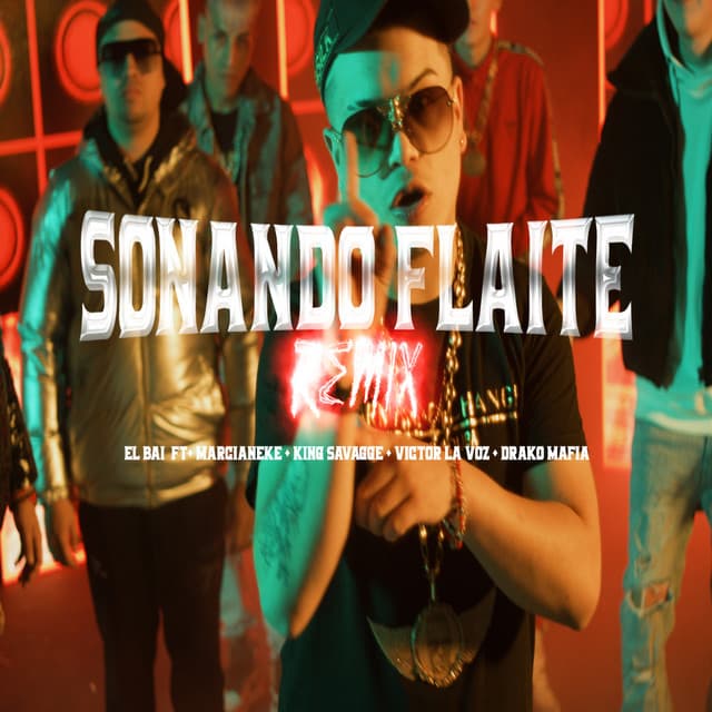 Sonando Flaite - Remix