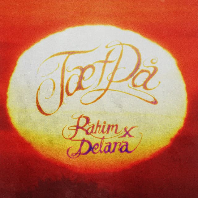 TÆT PÅ (feat. Delara)