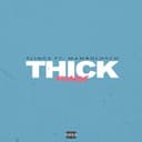 Thick (feat. MamboLosco) - Remix