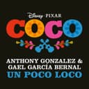 Un Poco Loco - From "Coco"