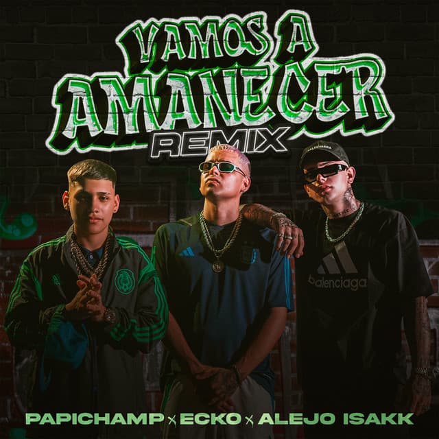Vamos A Amanecer - Remix
