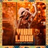 VIDA LOKA - Ao Vivo