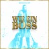 WIE EIN BOSS