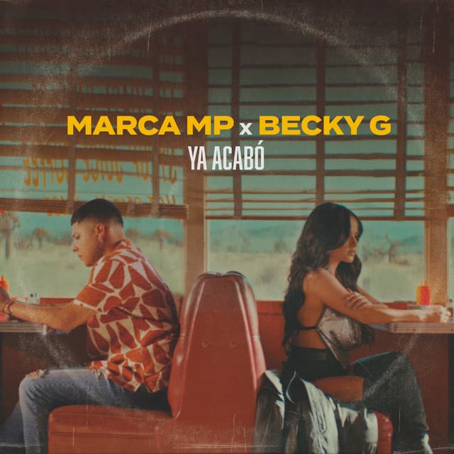 Ya acabó - Con Becky G