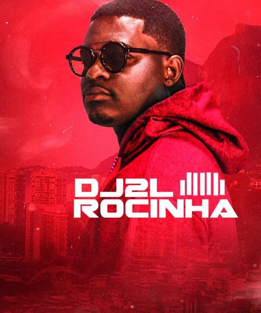 DJ 2L da Rocinha