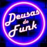 Deusas do Funk