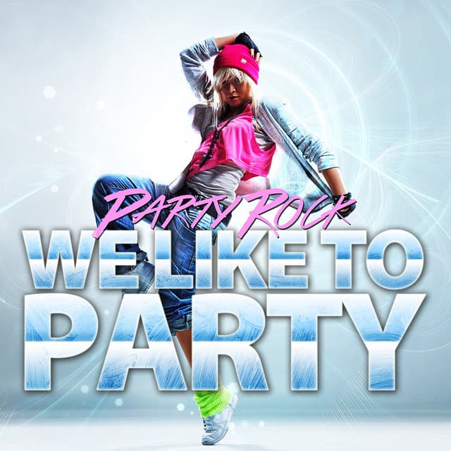Party Rock