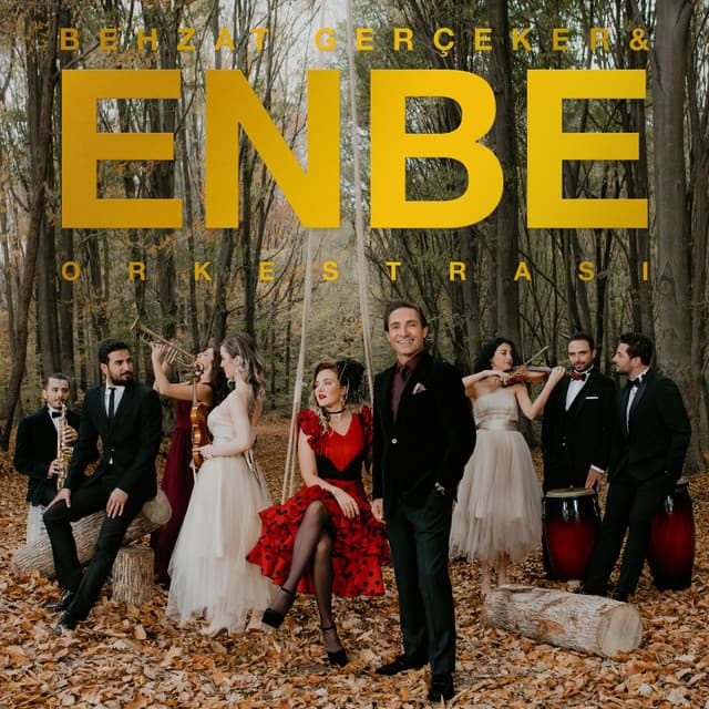 Behzat Gerçeker & Enbe Orkestrası
