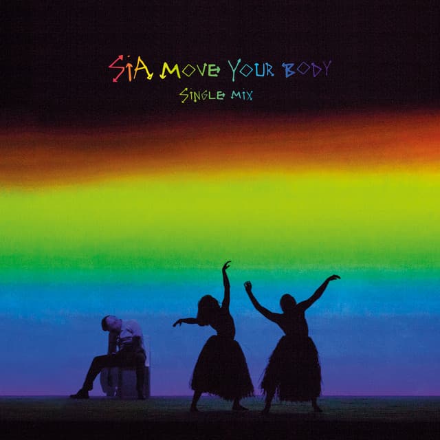 Move Your Body - Single Mix