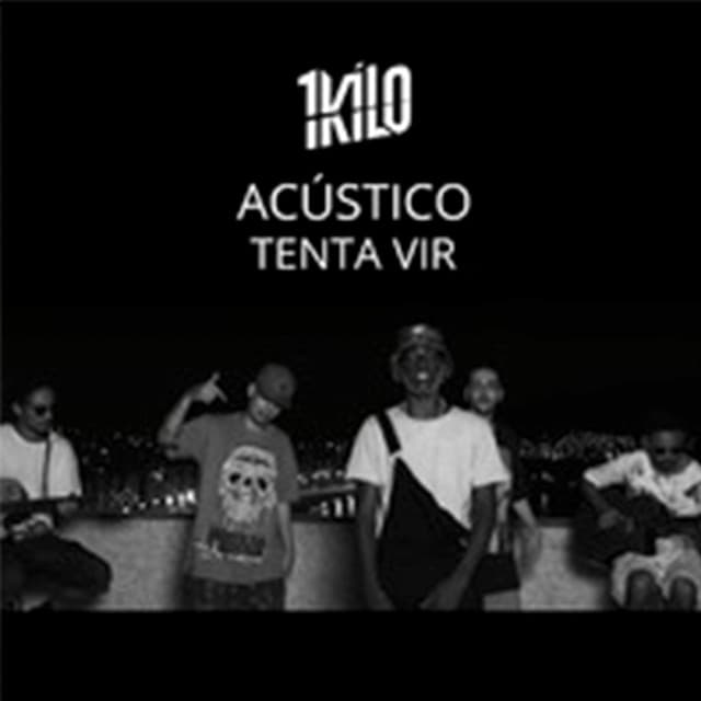 Tenta Vir - Acústico