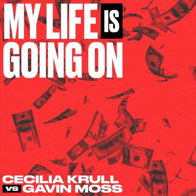 My Life Is Going On (Música Original de la Serie de TV "La Casa de Papel") - Cecilia Krull vs. Gavin Moss