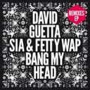 Bang My Head (feat. Sia) - GLOWINTHEDARK Remix