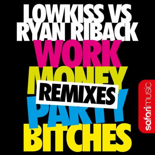Work Money Party Bitches - Apocalypto Remix