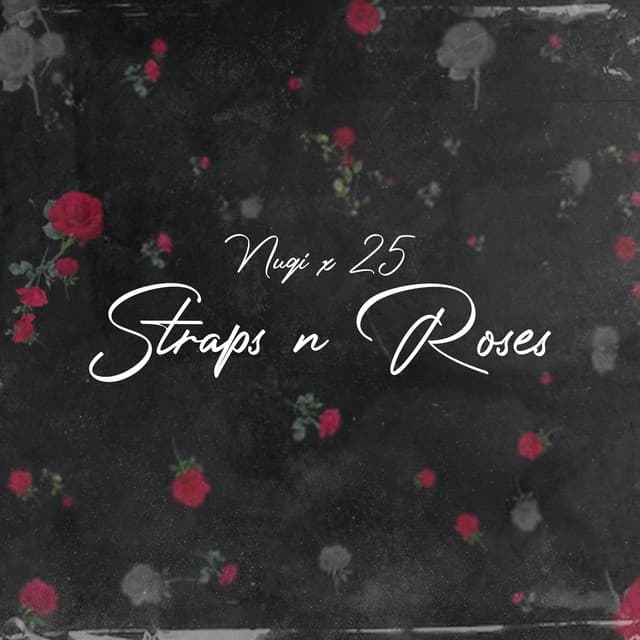 Straps N Roses