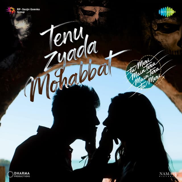 Tenu Zyada Mohabbat (From "Tu Meri Main Tera Main Tera Tu Meri")