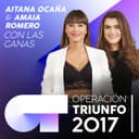 Con Las Ganas - Operación Triunfo 2017