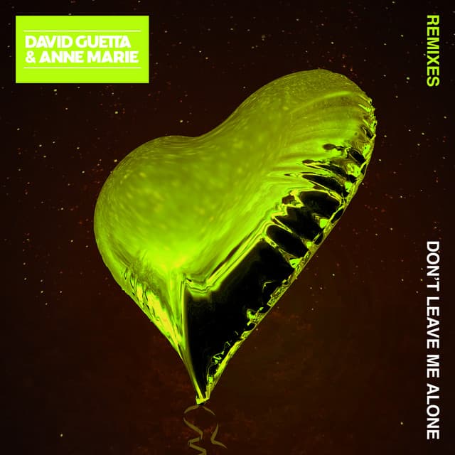 Don't Leave Me Alone (feat. Anne-Marie) - R3HAB Remix