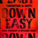 Down Easy (feat. Starley, Wyclef Jean)