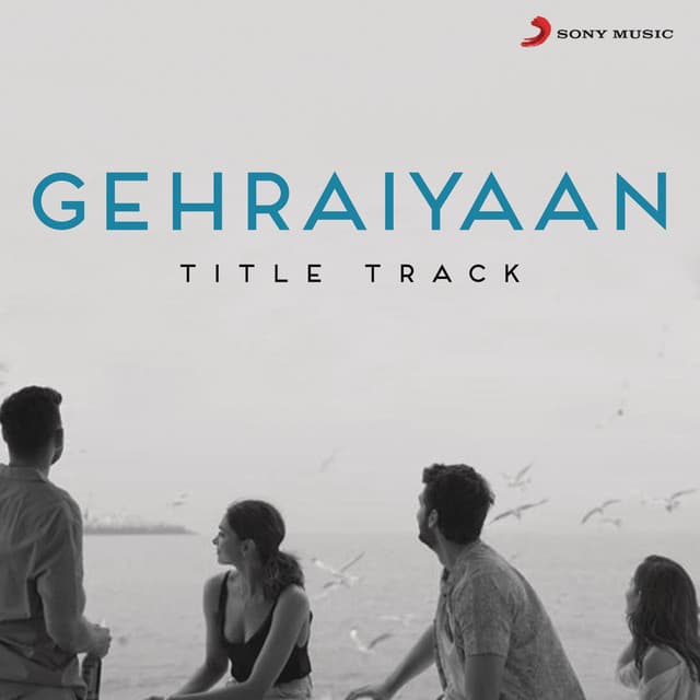 Gehraiyaan Title Track (From "Gehraiyaan")